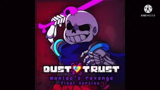 Download (DustSwap: Dusttrust) phase 2 Maniac Revenge by BenyiC03 (Pre-Leak) MP3