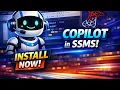 Copilot in SQL Server Management Studio Install Copilot in SSMS SQL Server 2025 release date