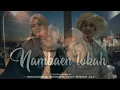 Lagu Ra Nizar ft Hida || nambaen LOKAH cover Arabic lagu terbaru #sorotanpublik #babazar #hida#viral