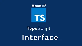 13 Interface in TypeScript TypeScript Tutorial In Telugu