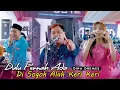 Lagu Dulu Pernah Di Sogok Alah Keri Keri - Dina Dhemes - Admaja Music - MM audio ( Luka Disini )