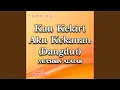 Download Lagu Kau Kekiri Aku Kekanan (Dangdut)