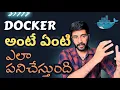 Learn Docker Telugu Docker tutorial for beginners Vamsi Bhavani