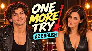 One More Try | Learn English with a Rock Song + A2 Practice