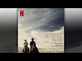 Jonny Greenwood - West Alone - The Power of the Dog (Soundtrack from the Netflix Film)