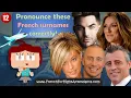 100 most common surnames in Quebec and how to pronounce them lesson 12