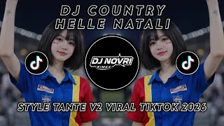 dj novri country helle natali slow bass style tante v2 viral 2026