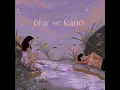 Phir Se Kaho (feat. Rekha Bhardwaj) - Raghav & Arjun