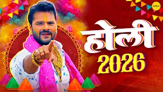 Holi 2026 Khesari Lal Yadav | #2026 Holi Song Bhojpuri Jukebox | New Holi Bhojpuri Song
