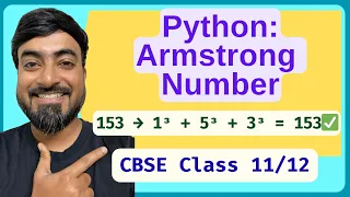 Python Program Armstrong Number Beginner Python Coding CBSE Class 11 12
