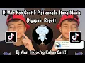 Download Lagu ADE KO CATIK PIPI CONGKA ITANG  MANDJIS || DJ NGAPAIN REPOT || DJ VIRAL TIKTOK YANG KALIAN CARI  