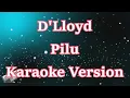 Download Lagu D'Lloyd - Pilu (Karaoke) CBerhibur