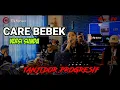 Download Lagu CARE BEBEK versi SUNDA viral tiktok tanjidor progresif fily kurcaci LIVE SESIONS