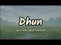 Download Lagu Dhun Full Song (Lyrics/English Translation) | Arijit Singh | Mithoon | Saiyaara