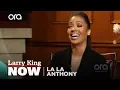 La La Anthony On First Nude Scene Carmelo s Reaction Larry King Now Ora TV