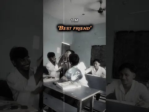 school friend and best friend 🤭😎 #viral