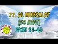 Download Lagu Al Mursalat Metode Ummi Ayat 31-40, 5x ulang per ayat | Juz 29