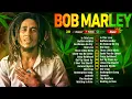 Download Lagu Top 10 Greatest Bob Marley Songs of All Time - Bob Marley Greatest Hits Full Album - Reggae Songs