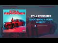 Gucci Mane & Pooh Shiesty - Still Remember (Official Audio)