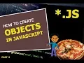 Create Pizza Object in JavaScript - 2