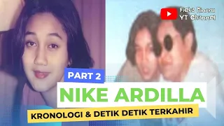 Download Dibongkar Atun Asisten Nike Ardilla | Kronologi dan detik² terakhir kecelakaan Nike Ardilla (Part 2) MP3