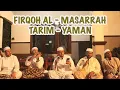FIRQOH AL-MASARRAH (TARIM) - YA RASULALLAH QOLBY YUHIBBAK | فرقة المسرة - يا رسول الله قلبي يحبك