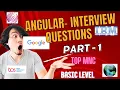 Angular Interview Questions Part - 1 Basic Level Top MNCs Interview Question Angular Top 20