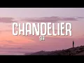 Download Lagu Sia - Chandelier (Lyrics)