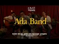 Download Lagu Ada Band Session | Live! at Folkative