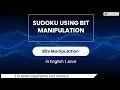 Sudoku Using Bit Manipulation Module Bit Manipulation In English Java - 16