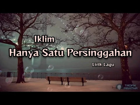 Download MP3 Hanya Satu Persinggahan - Iklim (Lirik Lagu)