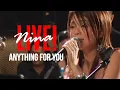 Download Lagu Nina - Anything For You | Live!