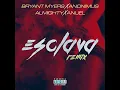 Esclava (Remix) - Bryant Myers, Anuel AA, Almighty & Anonimus