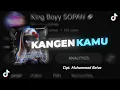 Download Lagu KANGEN KAMU - Muhammad Belva [Official Audio] - King Boyy SOPAN