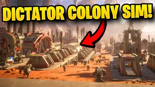 A Colony Sim Where You ARE The Dictator