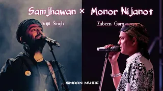 samjhawan monor nijanot i arijit singh u0026 zubeen garg smaan music new assamese mashup song 2024