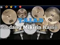 Download Lagu SEDANG MIKIRIN KAMU - T.R.I.A.D | REAL DRUM COVER