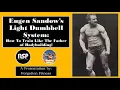 Eugen Sandow s Light Dumbbell System How To Train Like The Father of Bodybuilding