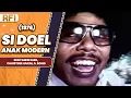 Download Lagu SI DOEL ANAK MODERN (1976) FULL MOVIE HD - BENYAMIN SUEB, CHRISTINE HAKIM, S. BONO