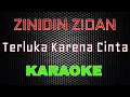 Download Lagu Zinidin Zidan - Terluka Karena Cinta [Karaoke] | LMusical