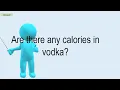 Are There Any Calories In Vodka