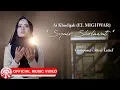 Download Lagu Ai Khodijah El Mighwar - Syair Sholawat HD