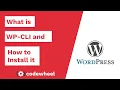 Wordpress WP-CLI What is it and how to install it