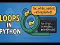 Python Loops Explained for while nested Beginner-Friendly
