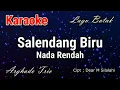 Download Lagu Karaoke : Salendang Biru (Nada Rendah)