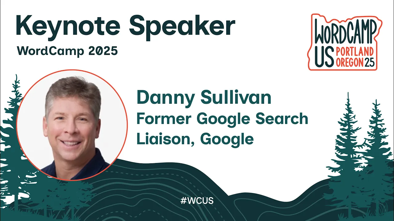 WordCamp US - Danny Sullivan