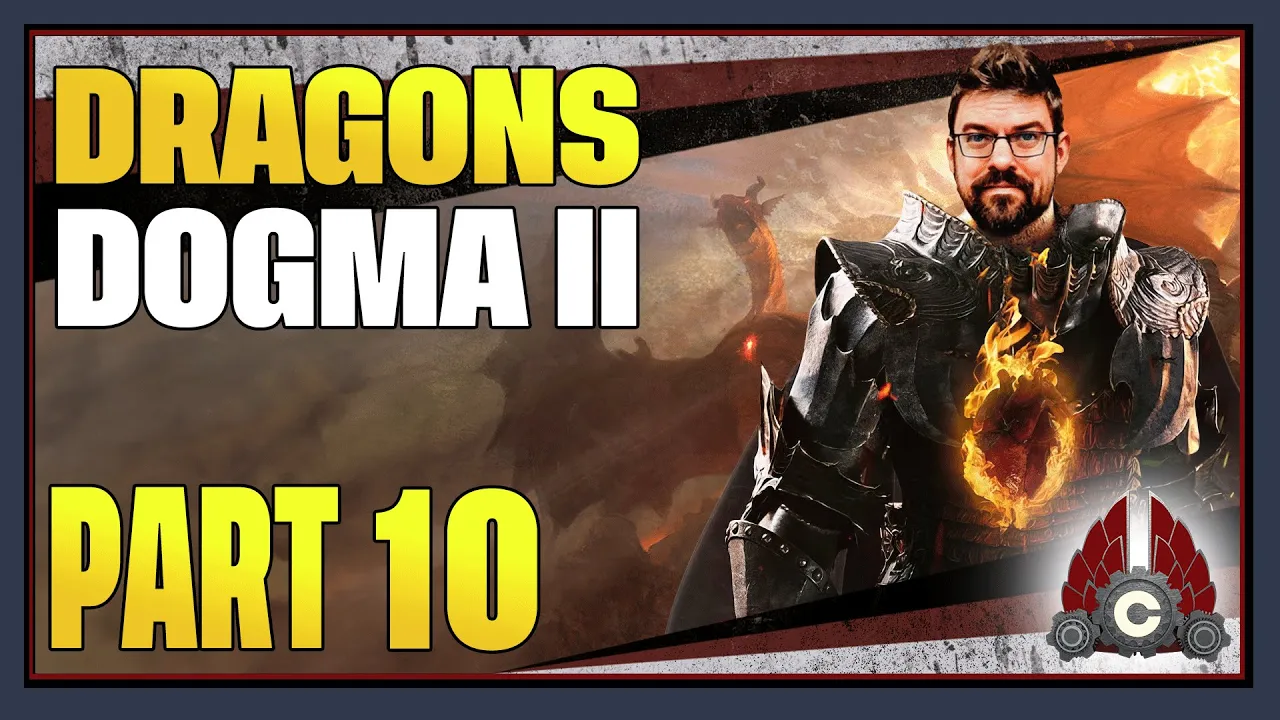 CohhCarnage Plays Dragon's Dogma 2 (Early Access From Capcom) - Part 10