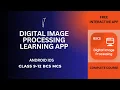 Digital Image Processing Learning App Class 9-12 Image Processing App Download Learning App