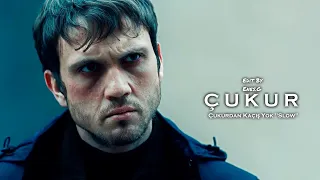 Çukurdan Kaçış Yok Slow 