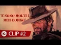 Video di Dio Perdona io no! - "E sono molti i miei uomini" 